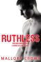 [Fractured Farrells 01] • Ruthless